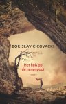 Borislav Cicovacki - Het huis op de hanenpoot