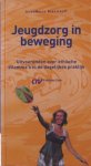 Bloemhoff, A. - Jeugdzorg in beweging / druk 1