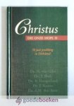 Gilst, ds. P. Blok, ds. A. Hoogerland, Ds. J. Koster, Ds. A.M. den Boer, Ds. H. van - Christus die onze Hope is --- 50 jaar prediking in Dirksland