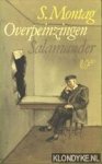 Montag, S. - Overpeinzingen