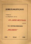  - 40 jaar RKVV Milsbeek -Jubileumuitgave 1928-1968