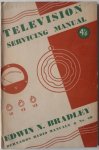 Bradley Edwin N - Television Servicing Manual