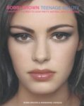 Bobbi Brown - Bobbi Brown Teenage Beauty