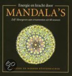 Kustenmacher - Energie En Kracht Door Mandala's