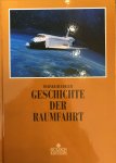 BUEDELER, Werner - Geschichte der Raumfahrt