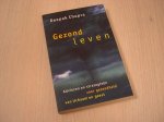 Chopra, D. - Gezond leven / adviezen en strategieen voor gezondheid van lichaam en geest