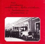 J.W. van Zwieten - Oude prentkaarten vertellen over Alphen, Oudshoorn, Aarlandervee en Zwammerdam