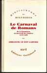 Le Roy Ladurie, Emmanuel - Le Carnaval de Romans. De la Chandeleur au mercredi des Cendres 1579-1580 [tekst FA]