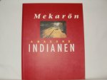 Hoekveld, Marion (tekst); Pellanders, Michel (fotografie) - Mekaron Amazone Indianen