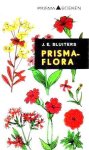  - FLORA:  Prisma-Flora - J.E. Sluiters - uitgeverij Prisma, 224 blz.