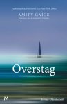 Amity Gaige - Overstag