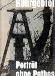 Fenzl, Fritz (foto's), Helmuth de Haas (redactie) - Ruhrgebiet. Porträt ohne Pathos