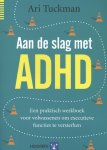 Ari Tuckman - Aan de slag met ADHD
