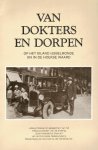 D.I. Blonk, J.A. Crezee en A. van der Lee-Bijlsma (redactie) - Blonk, D.I. (e.a.)-Van dokters en dorpen op het eiland IJsselmonde en in de Hoeksche Waard