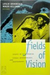 Devereaux, Leslie - Fields of Vision  Essays in Film Studies, Visual Anthropology and Photography