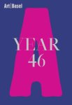 Suzanne Cotter - Art / Basel Year 46