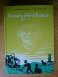 Brussee, H.G. en A.L.C.A. van Nijnanten  // Geïllustreerd door Joh. Bottema - Ons kamp onder de Brandaris