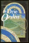 Georges Duby 18354, Betsy Raymakers 71311 - De drie orden het zelfbeeld van de feodale maatschappij 1025-1225