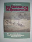 Dieren, van Hille - In storm en mijnenveld - De geschiedenis van de reddingboot Brandaris 1