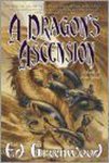 Ed Greenwood - A Dragon's Ascension Ed Greenwood - A Dragon's Ascension