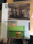 Mens, Noor, Wagenaar, Cor - Health care Architecture in the Netherlands