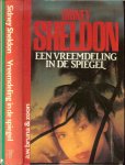 Sheldon, Sidney Vertaling Lex Dorren  Omslag A. van Velsen - Een Vreemdeling in de Spiegel