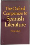 Philip Ward - The Oxford Companion to Spanish Literature