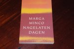 Minco, M. - Nagelaten dagen