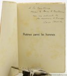 Voronca, Ilarie. - Poèmes Parmi les Hommes. Avec un portrait par Edmond Vandercammen [ dedication copy, signed by the author ].