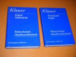Schuurmans Stekhoven. - Kluwer: Polytechnisch Handwoordenboek: Engels-Nederlands + Nederlands-Engels [Set van 2 boeken]