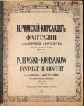 Rimsky-Korsakow, N.A.: - Fantaisie de concert (Si mineur) pour violon et orchestre sur des thèmes russes... Op. 33. réd. pour violon et piano par l`auteur