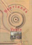 Roy van Zuydewijn, Noortje de - Neerlands Veste (Langs vestingsteden, forten, linies en stellingen), 144 pag. paperback, zeer goede staat
