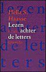 Haasse, H.S. - Lezen achter de letters: essays