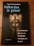 Boyd-MacMillan, R. - Volharden in geloof / een onthullende gids over de wereldwijde vervolging van de kerk Boyd-MacMillan, R. - Volharden in geloof / een onthullende gids over de wereldwijde vervolging van de kerk