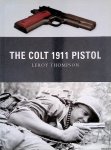 Thompson, Leroy - The Colt 1911 Pistol