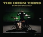 Deirdre O'Callaghan - Drum Thing