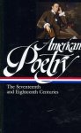 David Sheilds 293573 - American Poetry The Seventeenth and Eighteenth Centuries