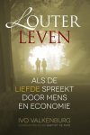 Ivo E. Valkenburg, Ivo E. Valkenburg - Louter leven