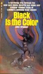 Brunner, John - Black is the Color