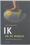 Waagmeester, Kees, Juffermans, Jan - Ik en de wereld / De wereld en ik / kantelboek het verhaal van Bold en Janine / dossier Jan Juffermans