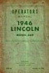 Ford Motor Company - Operators Manual 1946 Lincoln model 66H