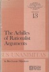Mijuskovic, Ben Lazare - The Achilles of Rationalist Arguments.