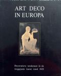 Martin Caeymacx - Art Deco in Europa,Decoratieve tendensen in toegepaste kunst