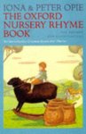 Peter Opie - Oxford Nursery Rhyme Book