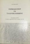Roelandts, Karel - Expressiviteit en taalverandering, Verzameling opstellen.