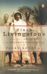 Pagan Kennedy - Black Livingstone