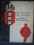 C.P.M. Holtkamp - De Statie "de Liefde" buiten de Raampoort - Amsterdam