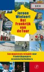 Jeroen Wielaert 73848 - Het Frankrijk van de Tour