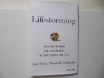 Alan Weiss - Marshall Goldsmidt - Lifestorming - creating meaning and achievement in your career and life