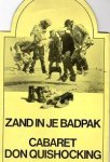 Don Quishocking - Zand in je badpak. Cabaret Don Quishocking.